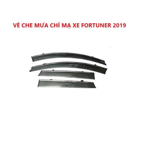 VÈ CHE MƯA CHỈ MẠ DÀNH CHO XE TOYOTA FORTUNER 2019